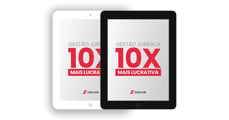 E-book Gestão Jurídica 10x Mais Lucrativa